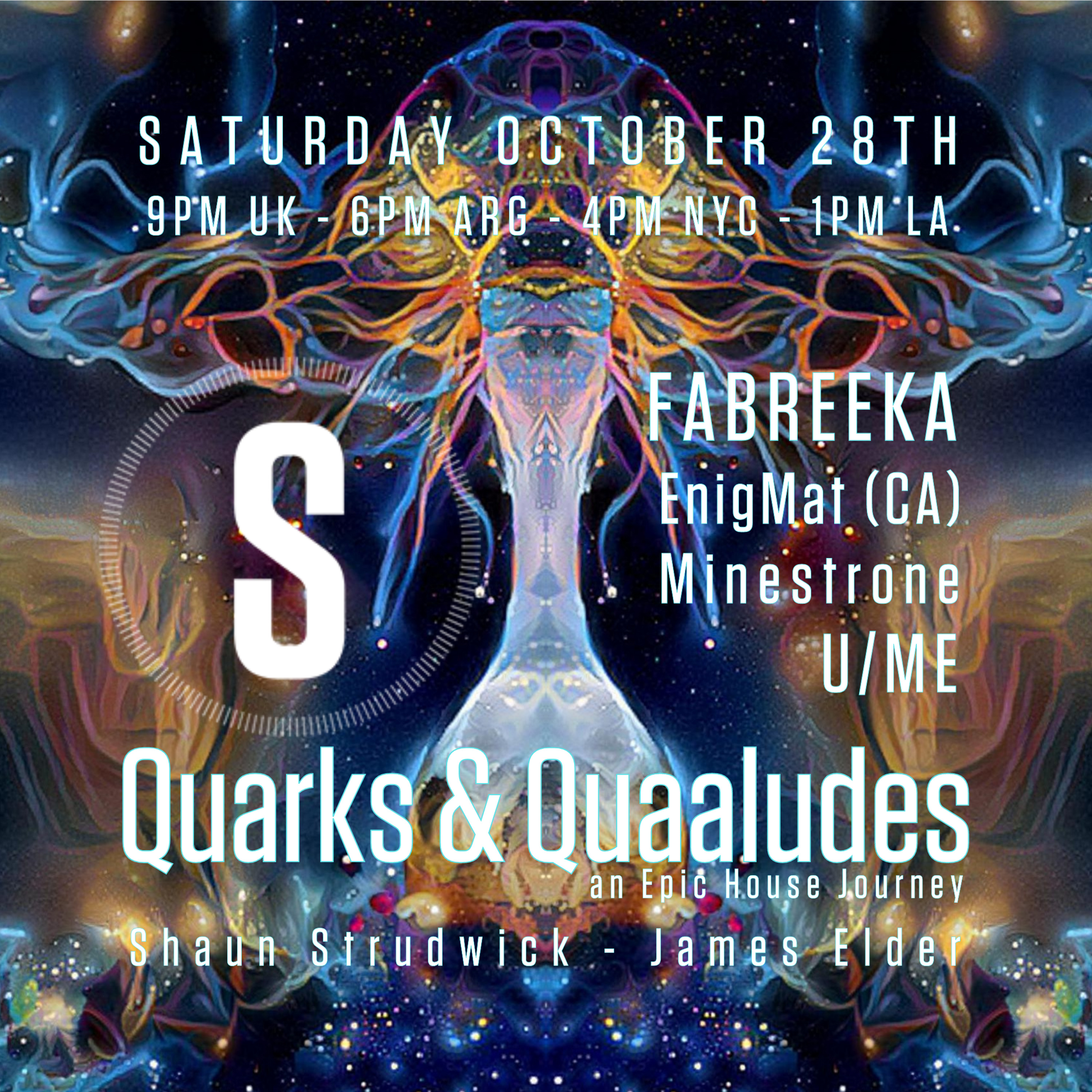 Quarks & Quaaludes #EpicHouseJourney