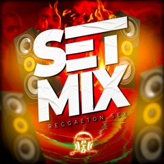 SET MIX REGGETON SEX (DJ PIO - EL ALIENS)