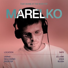 That Divine at the rooftop w/ Marelko 23.06.24