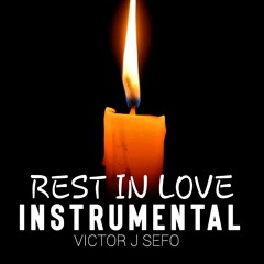 Rest In Love (Instrumental)