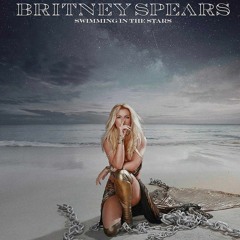 Britney Spears - Swimming In The Stars (Dario Xavier Remix) *FREE DOWNLOAD*