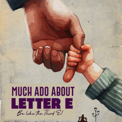 Much ado about letter E - Stephen Adeagbo