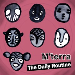 The Daily Routine