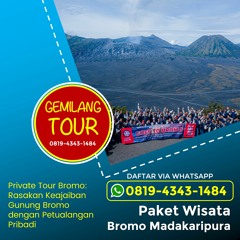 Paket Wisata Bromo 4 Hari 3 Malam November 2023, Hub 0819-4343-1484