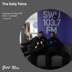 The Kelly Twins 07TH MAY 2022