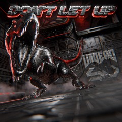 VII DEAD & SOUL VALIENT - DON'T LET UP