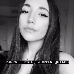 Porfa - Feid feat Justin Quiles