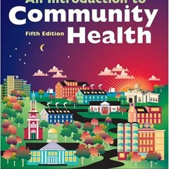 [GET] [KINDLE PDF EBOOK EPUB] An Introduction to Community Health by  James F. McKenzie; R. R. Pinge