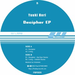 Yuuki Hori - Decipher Kai Kan Remix