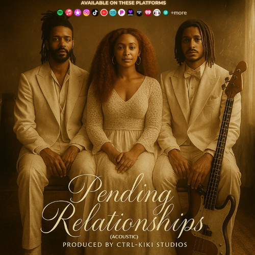 Pending Relationships (Acoustic)