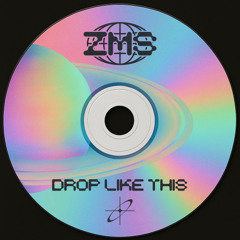 Drop Like This - ZMS [Free Download]