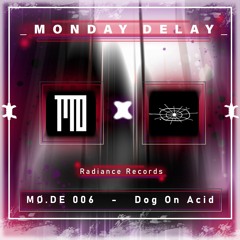 MØ.DE 006 - Dog On Acid