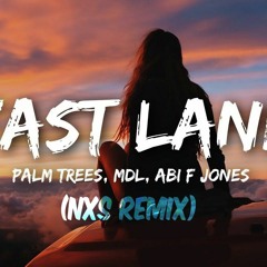 Fast Lane