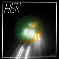 HER (For The First Time) - PACIFIC GROOVE