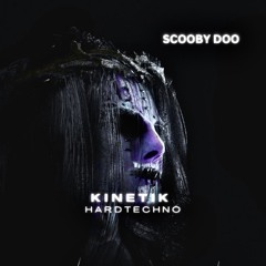 KINETIK | Scooby Doo