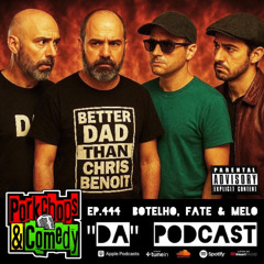 Ep.444 Botelho, Fate & Melo