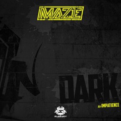 MAZE - IMPATIENCE