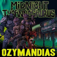 Midnight Tyrannosaurus - Ozymandias (OUT NOW!)