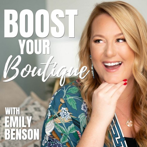 422: Creating a Dream Boutique with Brittany Petrik