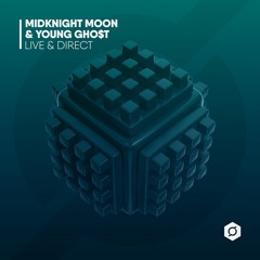 MidKnighT MooN  Ft. Young Gho$t - Live & Direct (Dub Version) (DWN045)