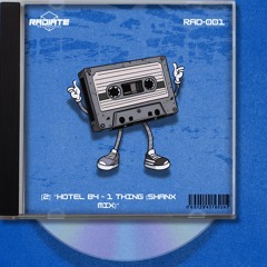 Hotel 84 - 1 Thing (Shanx Mix) [FREE DOWNLOAD]