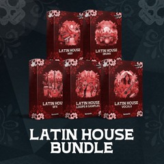 Latin House Bundle (5 Packs in 1)