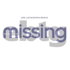 Everything But The Girl - Missing ( JRX Lockdown Remix)