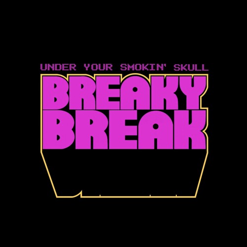 BREAKY BREAK - TAKE A KNEE