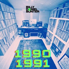 Billy Daniel Bunter - 90 91 (Journey Through My Record Collection Part 4)