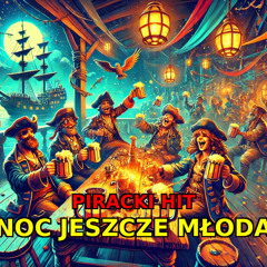 NOC JESZCZE MŁODA
