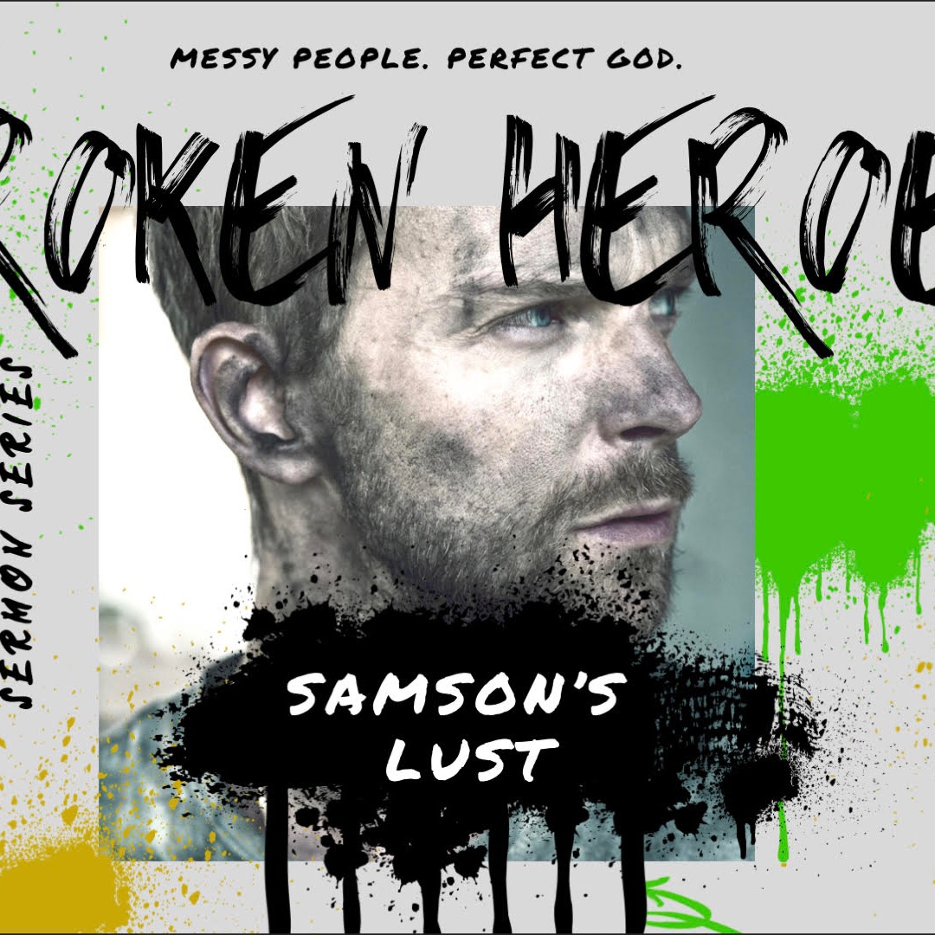 6-18-23 - “Samson’s Lust” - Judges 16:1-22 episode artwork