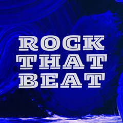 Rock That Beat [FREE DOWNLOAD]