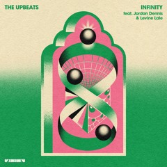 Infinity (feat. Jordan Dennis & Levine Lale)