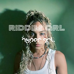 Riddim Grl