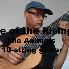House of the Rising Sun by The Animals 10-string guitar Ramón León Egea