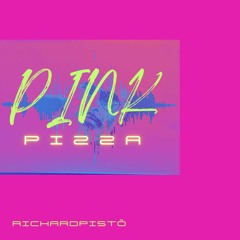 PINKPIZZA