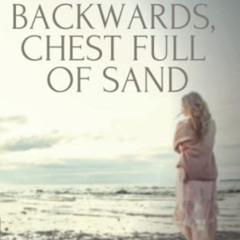 FREE KINDLE 📚 Head on Backwards, Chest Full of Sand: A Coming of Age Novel by  Sandy