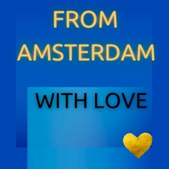 From Amsterdam With Love *120624*