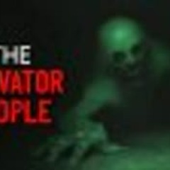 "The Elevator People" Creepypasta
