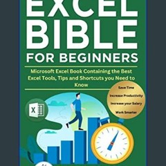 [ebook] read pdf 📖 Excel Bible for Beginners: Microsoft Excel Book Containing the Best Excel Tools