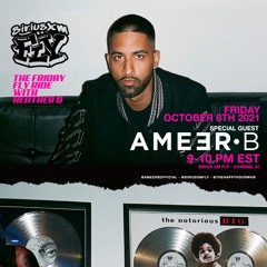 SIRIUS XM FLY GUEST SET 10.8.21 #FRIDAYFLYRIDE // @AMEERBOFFICIAL