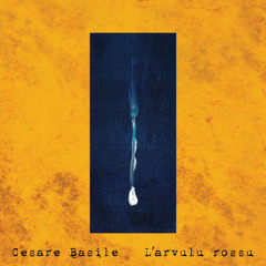 L'arvulu rossu (feat. Hugo Race, Alfio Antico & Gino Robair)