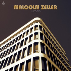 Malcom Zeller - Dimelo