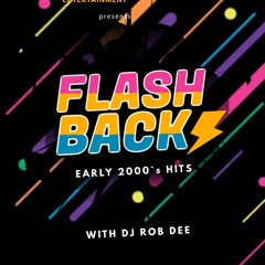 DJ ROBDEE - EARLY 2000'S FLASHBACK (2000''s HIP HOP, R&B)