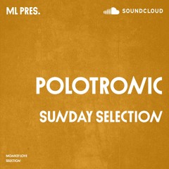 POLOTRONIC - Sunday Selection - 13.10.2024 - MLS