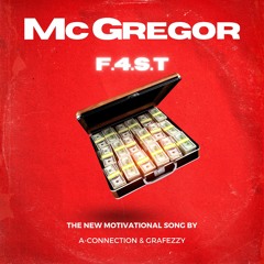 A-Connection & Grafezzy - McGregor F.4.S.T.wav