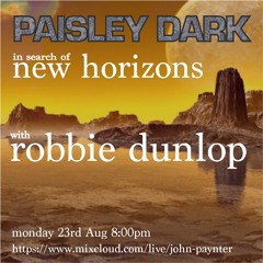 In Search ofNew Horizons with Robbie Dunlop  23.08.21