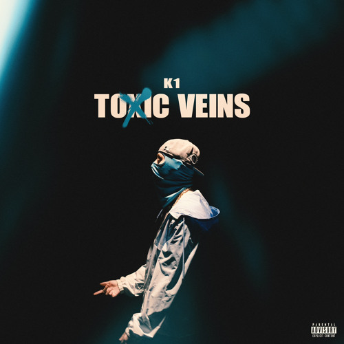 K1 - Toxic Veins