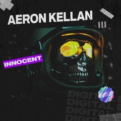 Aeron Kellan - Innocent [OUT NOW]