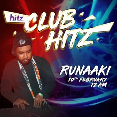 Runaaki on Club Hitz @ HITZ.FM Radio Mix (02.10.24)